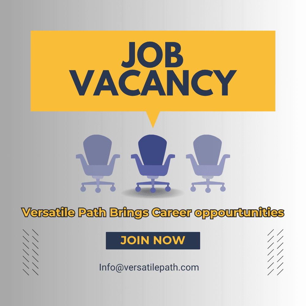 Versatile Path Brings Career oppourtunities Job Vacancy